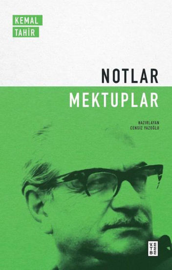 Kemal Tahir Notlar - Mektuplar resmi