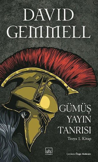 Gümüş Yayın Tanrısı - Troya 1.Kitap resmi