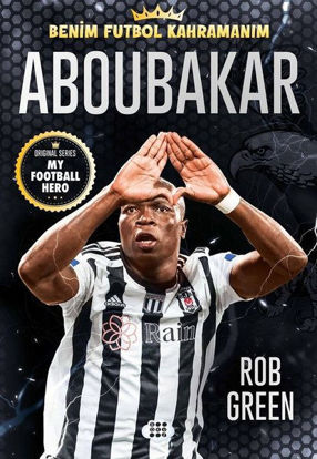 Aboubakar - Benim Futbol Kahramanım resmi