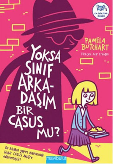 Yoksa Sınıf Arkadaşım Bir Casus mu? resmi