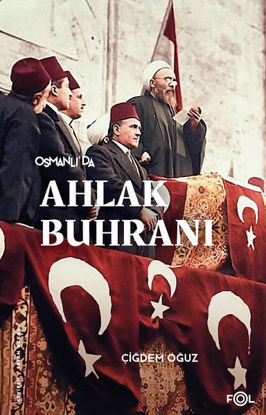 Osmanlı'da Ahlak Buhranı resmi