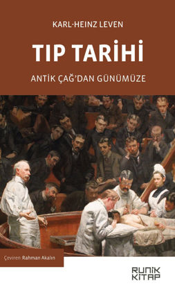 Tıp Tarihi & Antik Çağ’dan Günümüze resmi