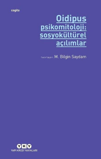 Oidipus - Psikomitoloji: Sosyokültürel Açılımlar resmi