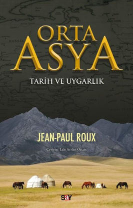 Orta Asya - Tarih ve Uygarlık resmi