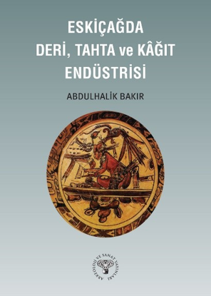 Eskiçağda Deri, Tahta ve Kağıt Endüstrisi resmi
