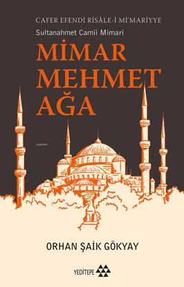 Mimar Mehmet Ağa ve Eserleri resmi