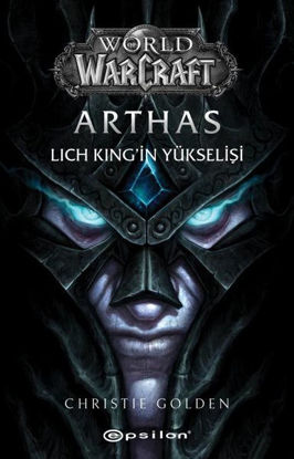 World Of Warcraft - Arthas: Lich King'in Yükselişi resmi