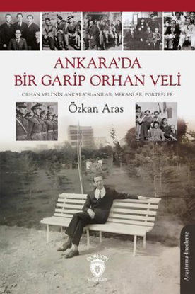 Ankara'da Bir Garip Orhan Veli resmi