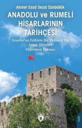 Anadolu ve Rumeli Hisarlarının Tarihçesi resmi