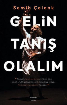 Gelin Tanış Olalım resmi