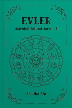 Evler - Astroloji Eğitimi Serisi 3 resmi