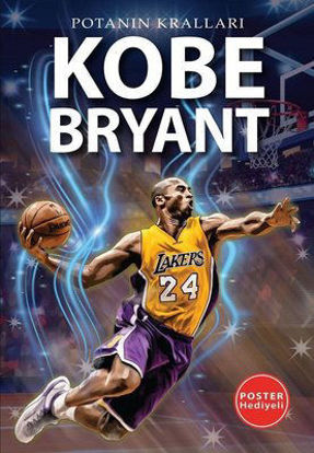 Kobe Bryant - Potanın Kralları - Poster Hediyeli resmi