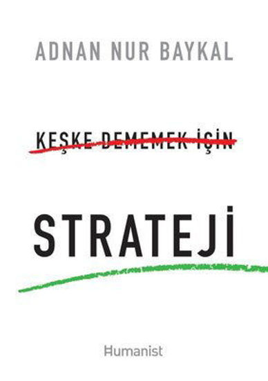 Keşke Dememek İçin Strateji resmi