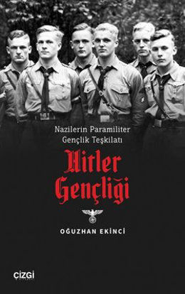 Nazilerin Paramiliter Gençlik Teşkilatı - Hitler Gençligi resmi