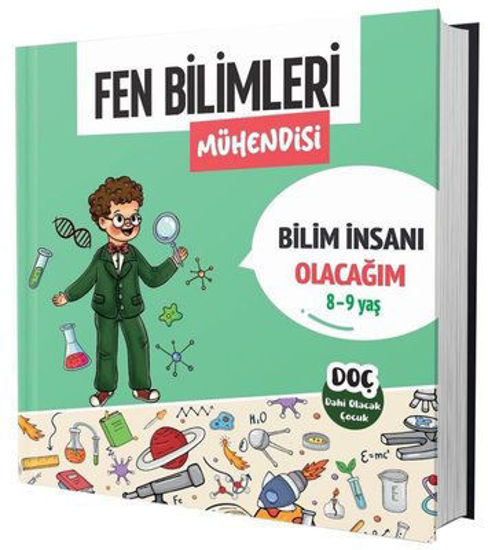 Fen Bilimleri Mühendisi 8 - 9 Yaş - Bilim İnsanı Olacağım resmi