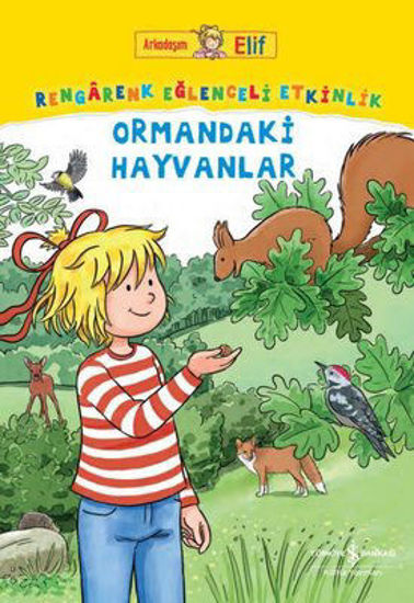 Ormandaki Hayvanlar - Rengarenk Eğlenceli Etkinlik - Arkadaşım Elif resmi