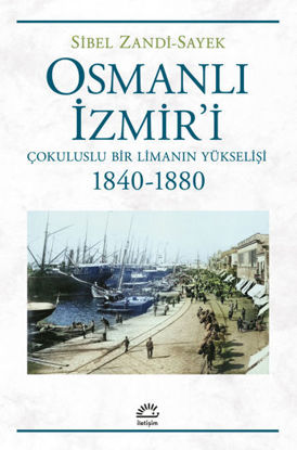 Osmanlı İzmir'i resmi