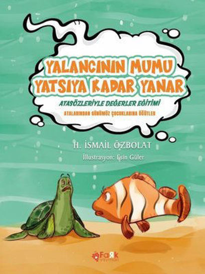 Yalancının Mumu Yatsıya Kadar Yanar resmi