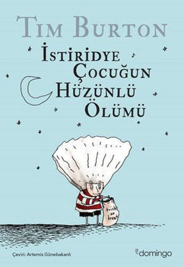 İstiridye Çocuğun Hüzünlü Ölümü resmi