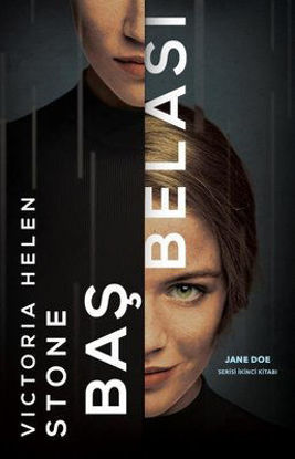 Baş Belası - Jane Doe Serisi İkinci Kitabı resmi