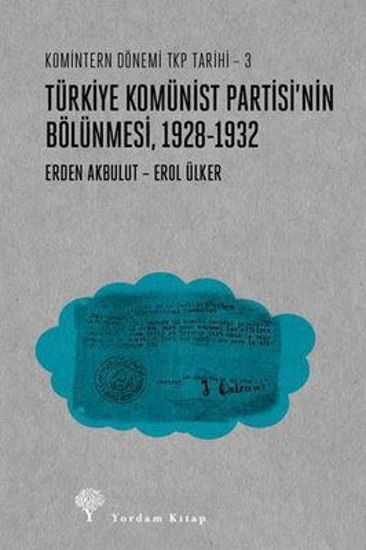 Türkiye Komünist Partisi'nin Bölünmesi, 1928 - 1932 resmi