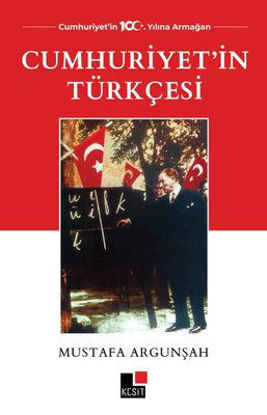 Cumhuriyet'in Türkçesi resmi