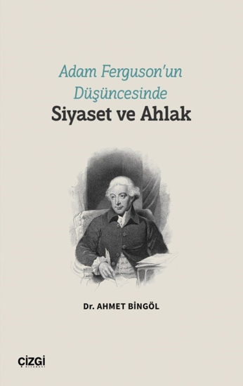 Adam Ferguson’un Düşüncesinde Siyaset ve Ahlak resmi