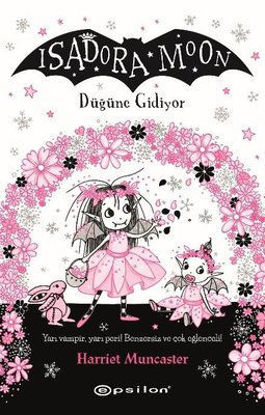 Isadora Moon - Düğüne Gidiyor resmi