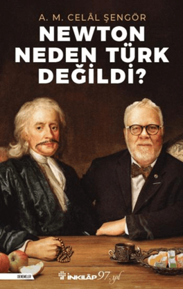 Newton Neden Türk Değildi? resmi