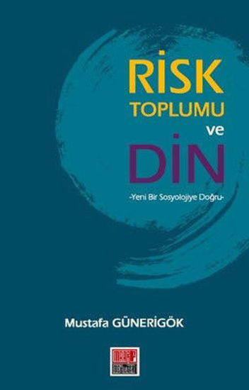 Risk Toplumu ve Din resmi