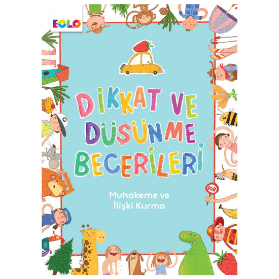 Dikkat ve Düşünme Becerileri – Muhakeme ve İlişki Kurma resmi