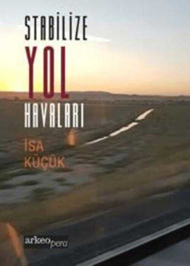 Stabilize Yol Havaları resmi