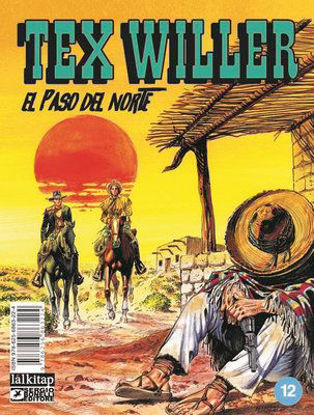 Tex Willer Sayı 12 - El Paso del Norte resmi