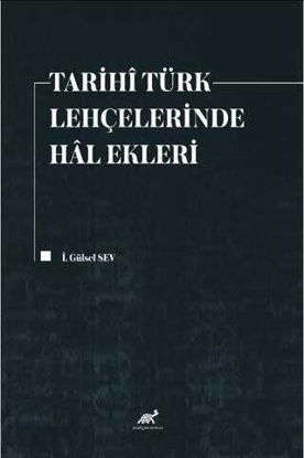 Tarihi Türk Lehçelerinde Hal Ekleri resmi