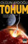 Tohum - İnsanlığın Büyük Sırları Tohum’da Saklı resmi