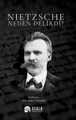 Nietzsche Neden Delirdi? resmi
