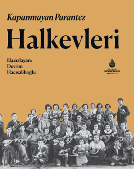 Kapanmayan Parantez Halkevleri - Ciltli resmi