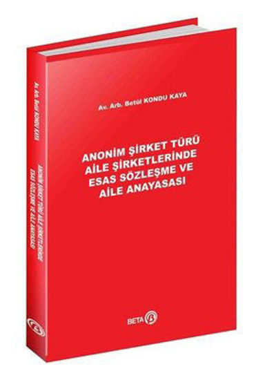 Anonim Şirket Türü Aile Şirketlerinde Esas Sözleşme ve Aile Anayasası resmi