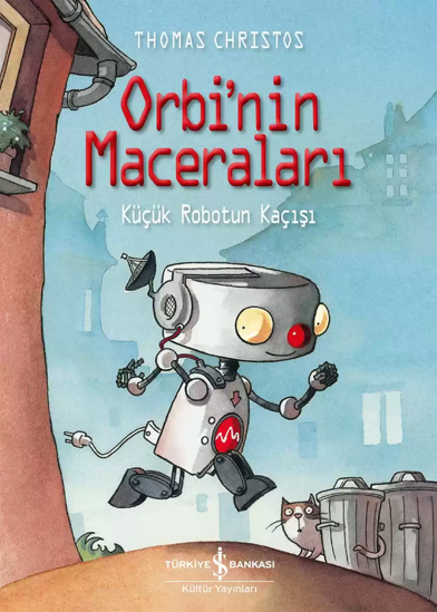 Orbi’nin Maceraları – Küçük Robotun Kaçışı resmi