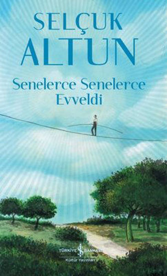 Senelerce Senelerce Evveldi resmi