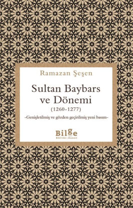 Sultan Baybars ve Dönemi (1260-1277) resmi