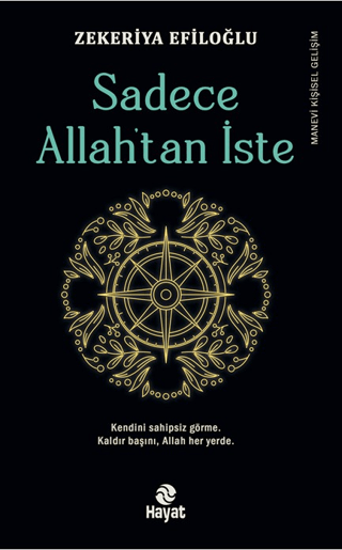 Sadece Allah’tan İste resmi