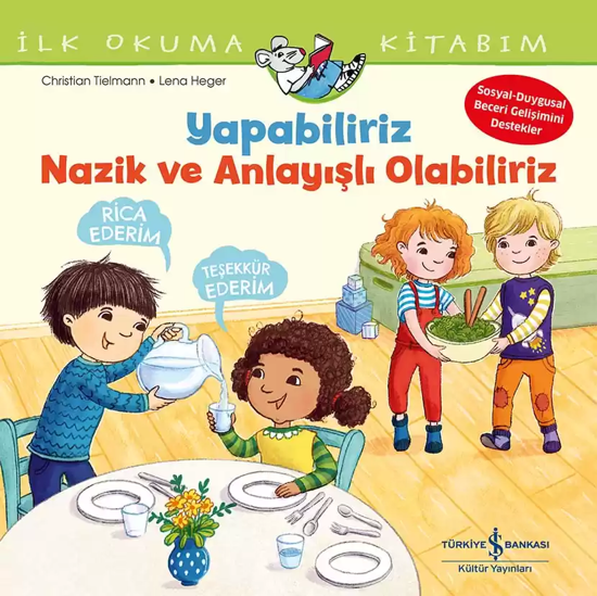 Yapabiliriz, Nazik ve Anlayışlı Olabiliriz resmi