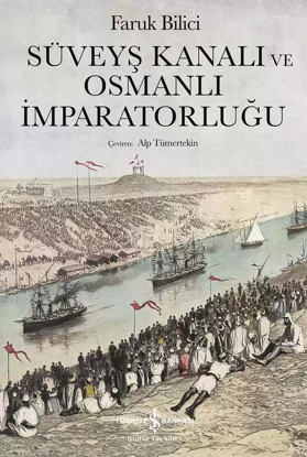 Süveyş Kanalı ve Osmanlı İmparatorluğu resmi