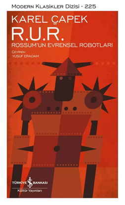 R. U. R. – Rossum’un Evrensel Robotları - Ciltli resmi