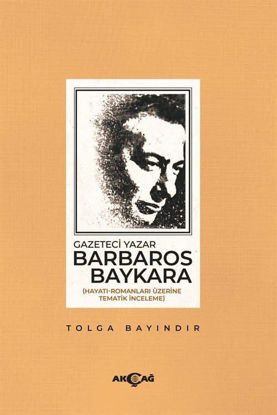 Gazeteci Yazar Barbaros Baykara resmi