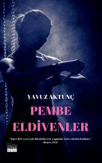 Pembe Eldivenler resmi