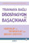 Travmaya Bağlı Disosiyasyon İle Başaçıkmak resmi