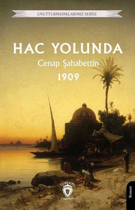 Hac Yolunda 1909 resmi