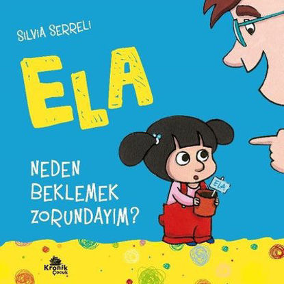 Ela 3 - Neden Beklemek Zorundayım? resmi